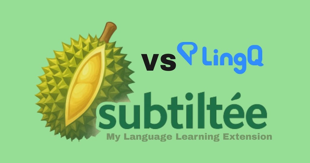 Subtiltee vs LingQ comparison - Video-based learning vs reading-focused approach